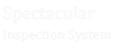 Spectacular Inspection System